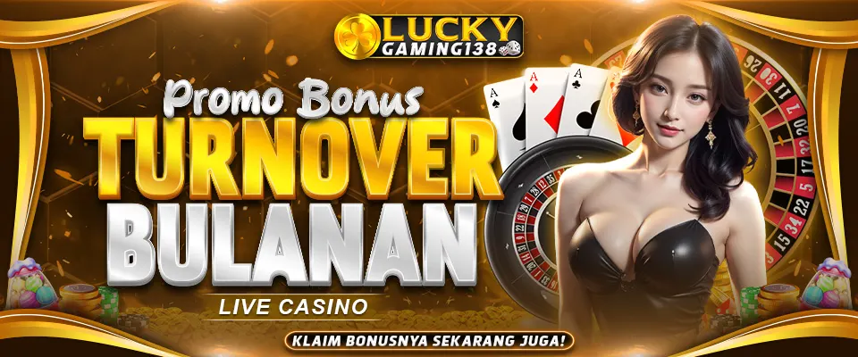 BonusBulanan - LUCKYGAMING138